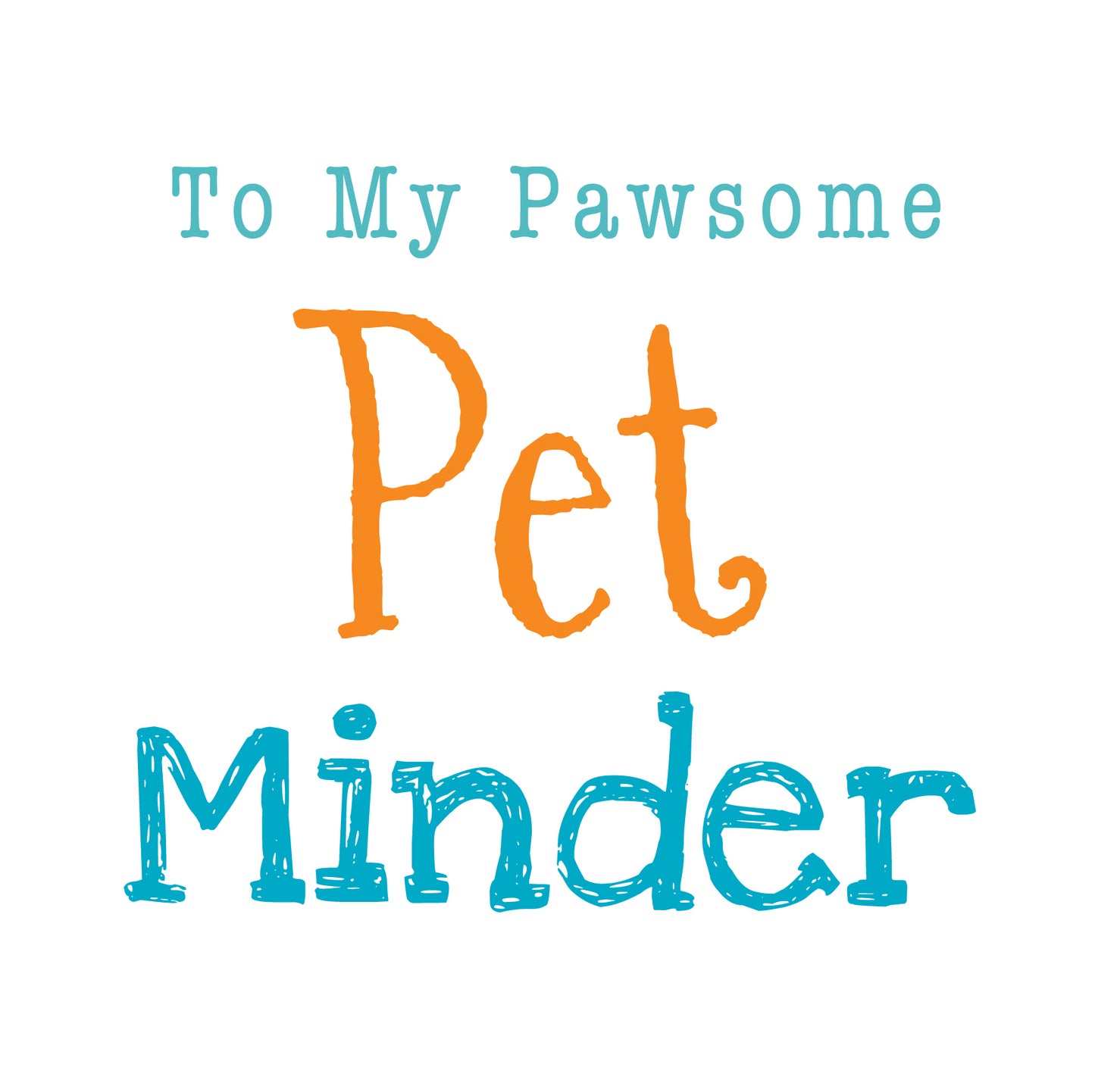 Pawsome Pet Minder Card