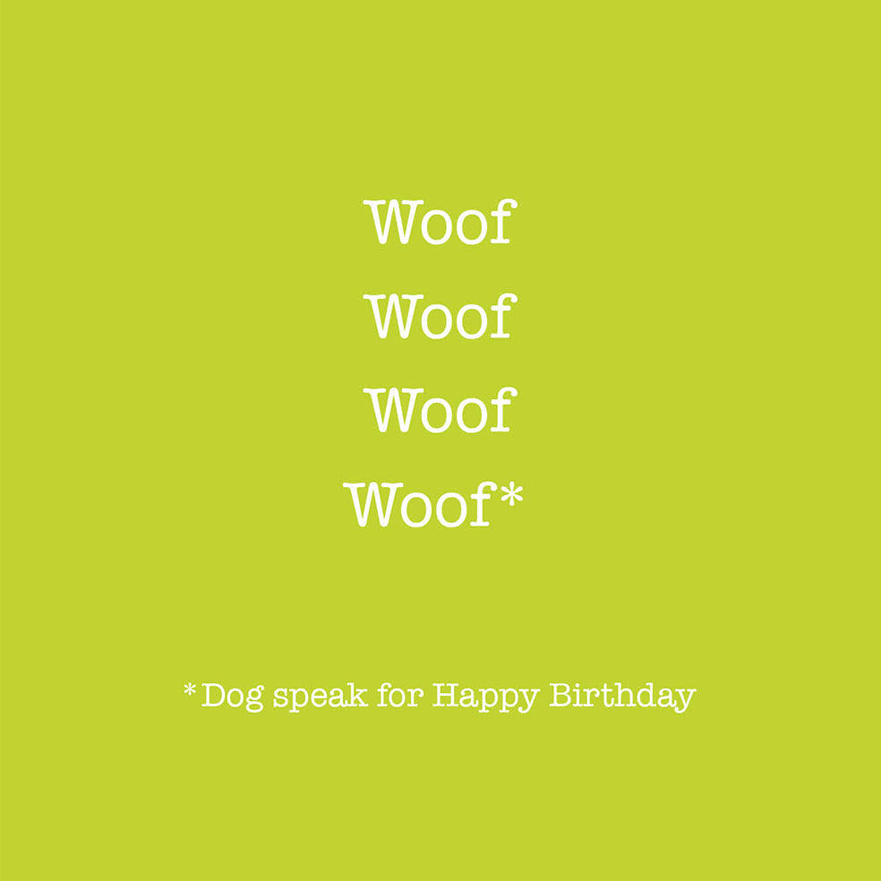 Woof Dog Text Birthday Card